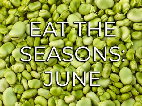 Eat the Seasons - June