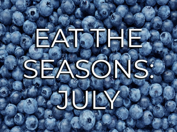 Eat the Seasons - July