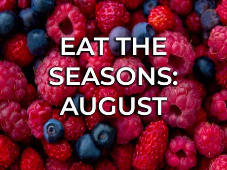 Eat the Seasons - August