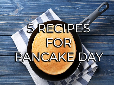 5 Recipes to Try This Pancake Day