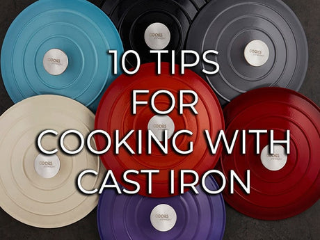 10 Tips for Cooking with Cast Iron